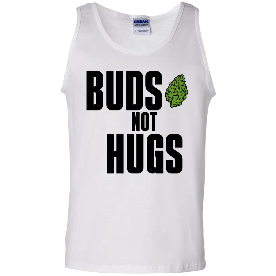 Buds Not Hugs Tank Top